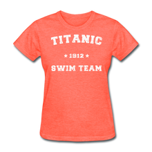 Load image into Gallery viewer, Titanic Swim Team - Women's T-Shirt-CruiseHabit