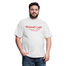 Load image into Gallery viewer, Valiant Lady April 2024 T-Shirt v1 - white