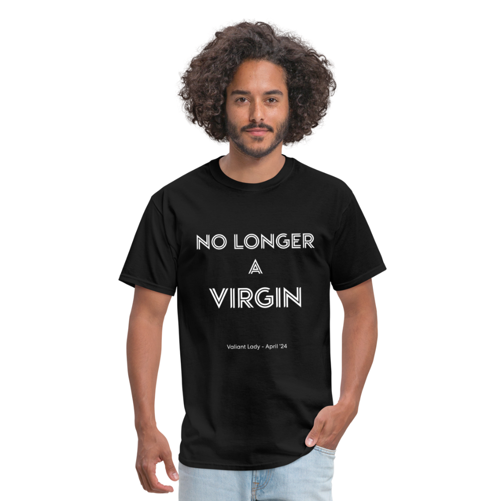 No Longer a Virgin T-Shirt - April 2024 Group - black