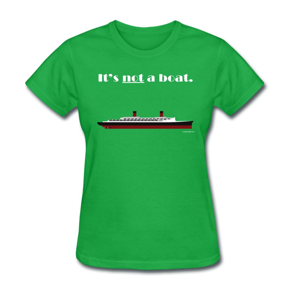 "It's Not a Boat" (Ocean Liner Design) - Women's T-Shirt-CruiseHabit