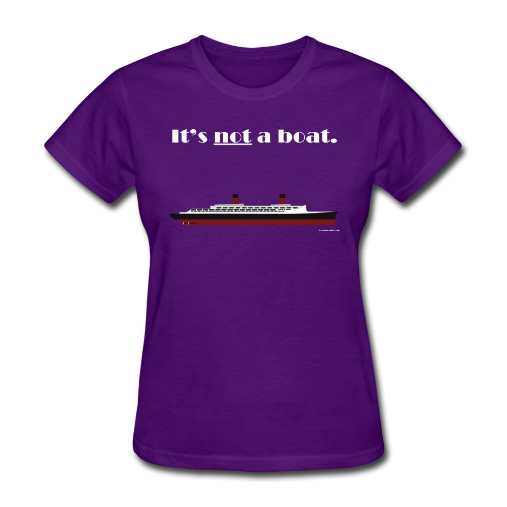 "It's Not a Boat" (Ocean Liner Design) - Women's T-Shirt-CruiseHabit