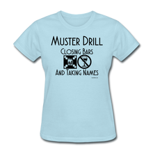 Load image into Gallery viewer, Muster Drill Shirt - Women&#39;s T-Shirt-CruiseHabit