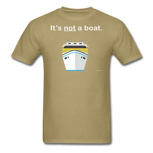 "It's Not a Boat" (Cruise Ship Style) - Men's T-Shirt-CruiseHabit