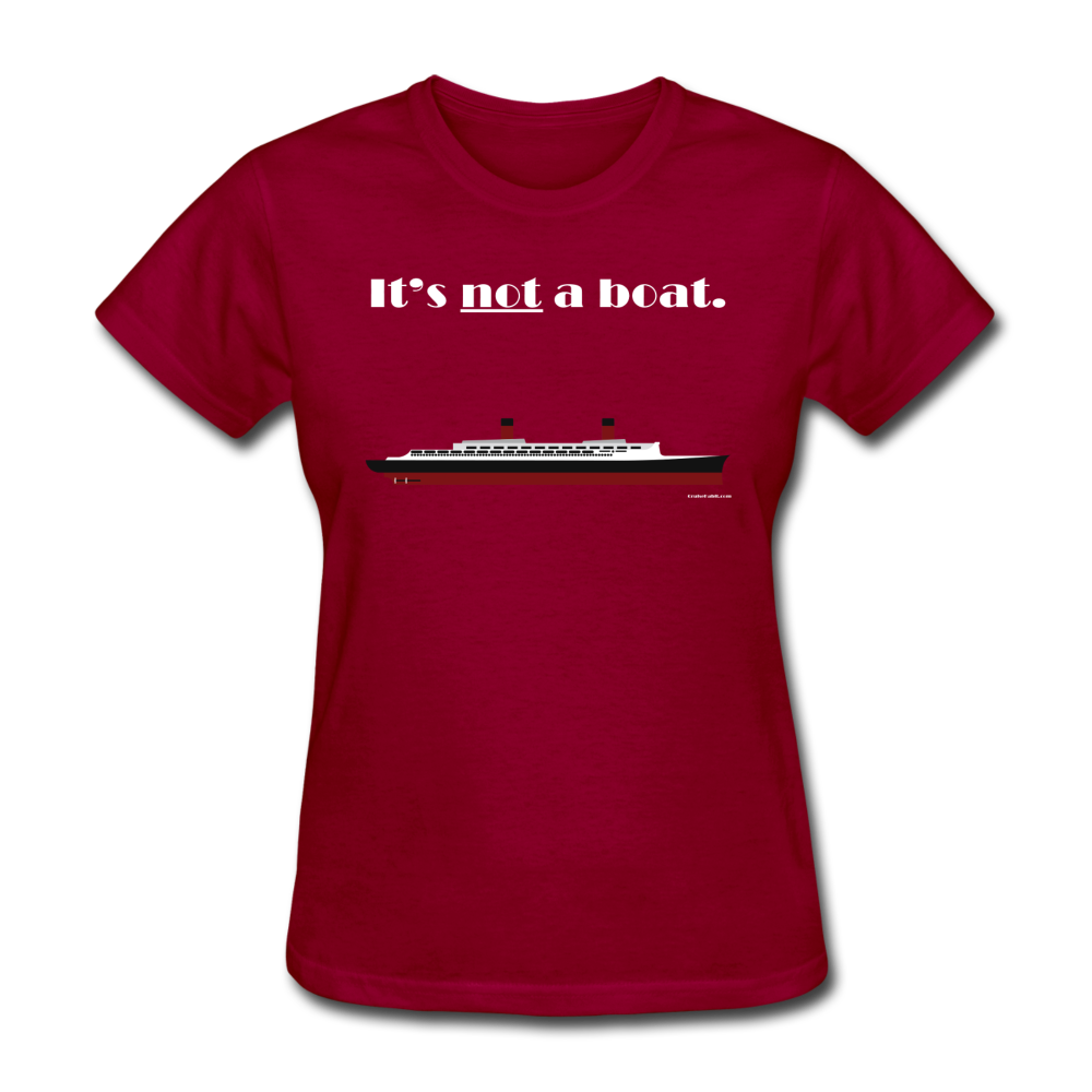 "It's Not a Boat" (Ocean Liner Design) - Women's T-Shirt-CruiseHabit